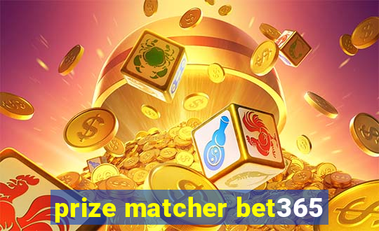 prize matcher bet365